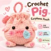 Pig AirPods Pouch Crochet Pattern, Earbud Holder PDF